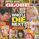 Image for article titled Jaw-Dropping Magazine Cover Atrociously Asks, 'Who'll Die Next?'